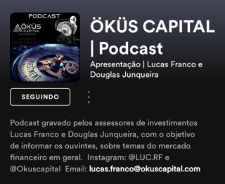 Öküs Capital lança podcast sobre investimentos
