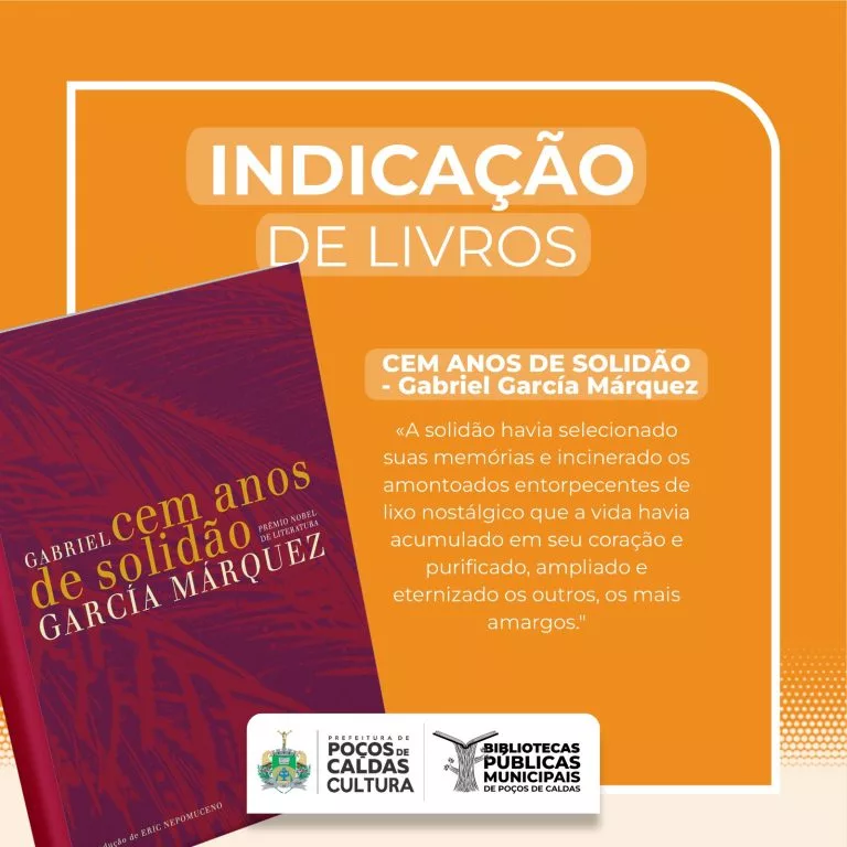 “Cem anos de solidão” é a indicação de leitura da semana