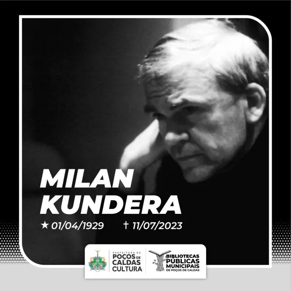 Bibliotecas Públicas de Poços homenageiam Milan Kundera   