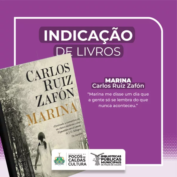 “Marina”, mistério de Carlos Ruiz Zafón, é a indicação de leitura da semana