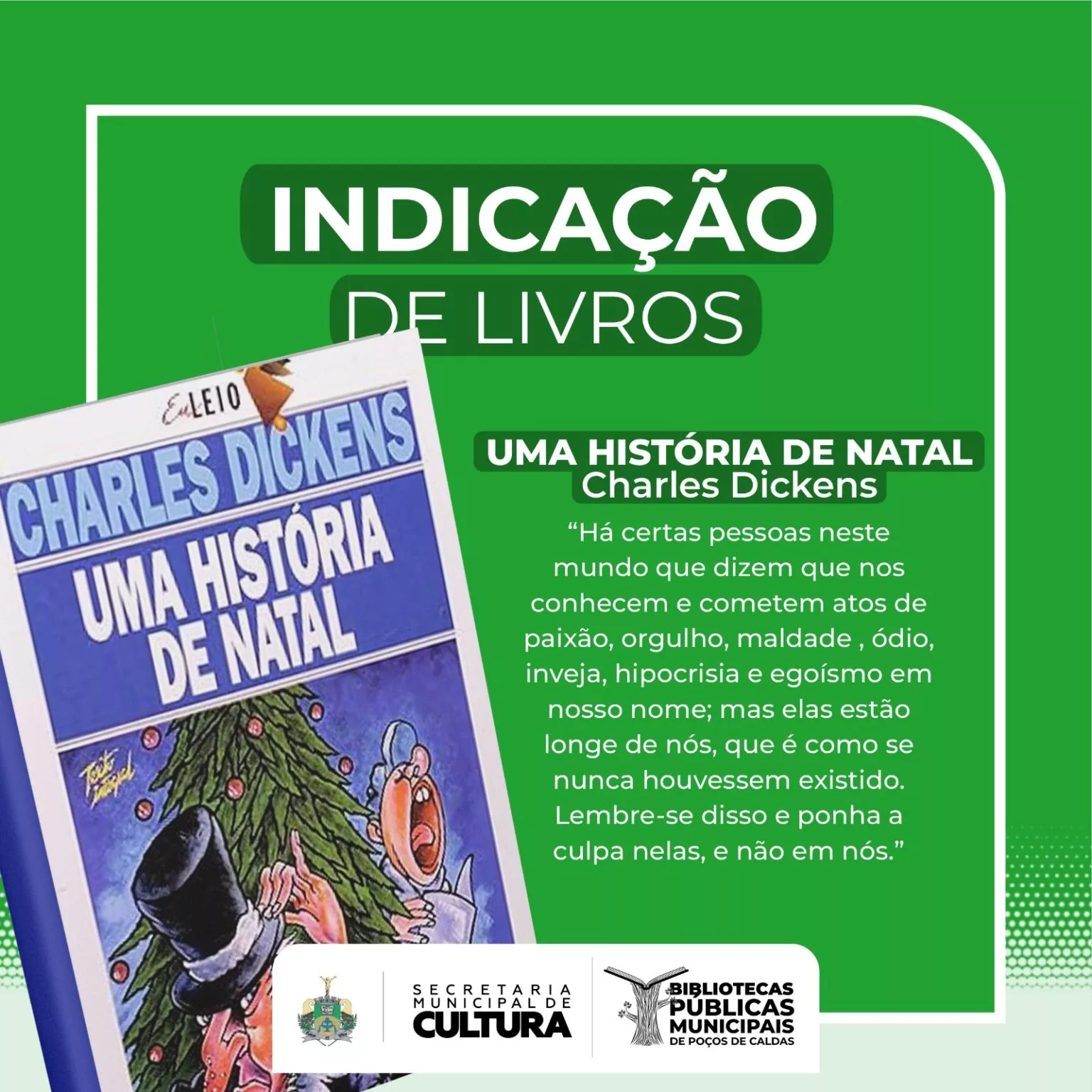 Clássico de Dickens, “Uma história de Natal” é a indicação de leitura da semana