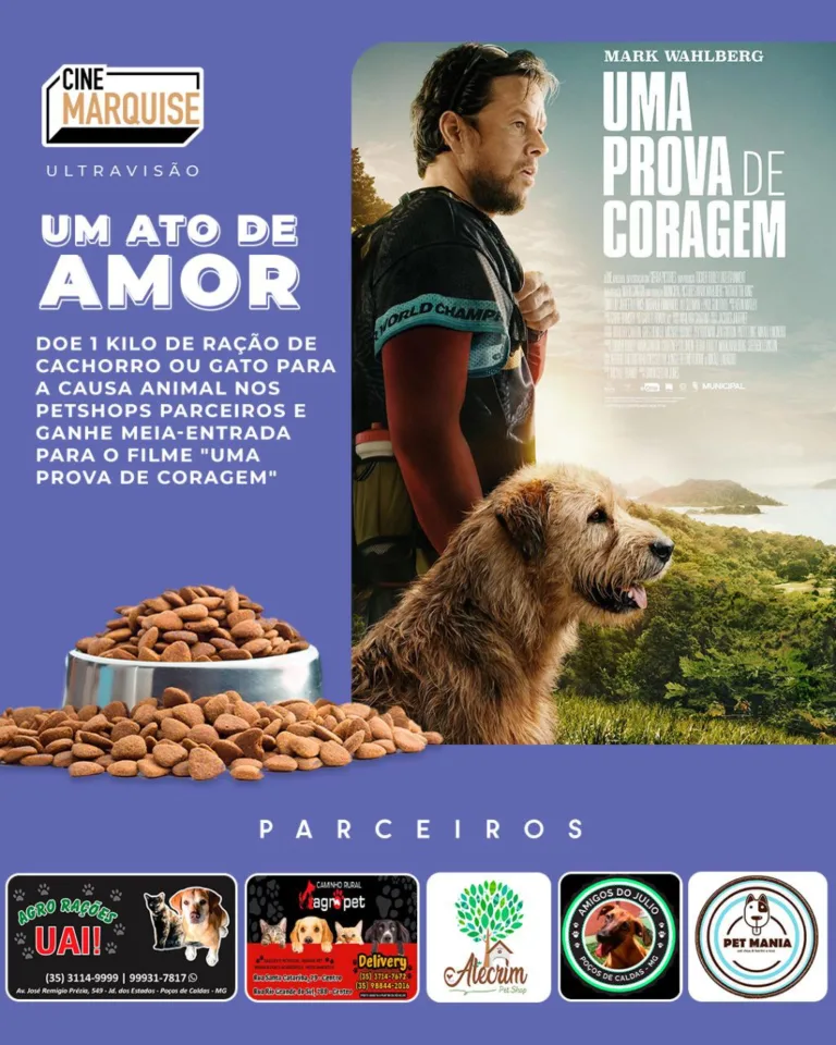 Cine Marquise: Doe um kg de ração e ganhe meia entrada para "Uma prova de coragem"