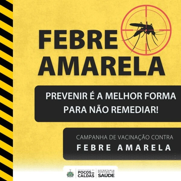 Poços realiza campanha intensiva de vacinação contra febre amarela