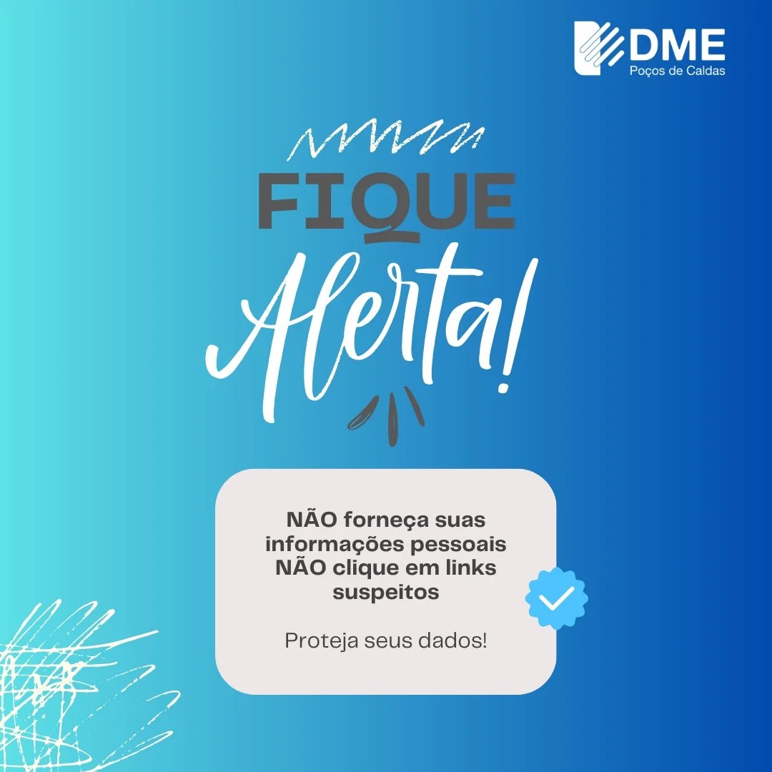 DME alerta para golpe de cobranças fraudulentas 