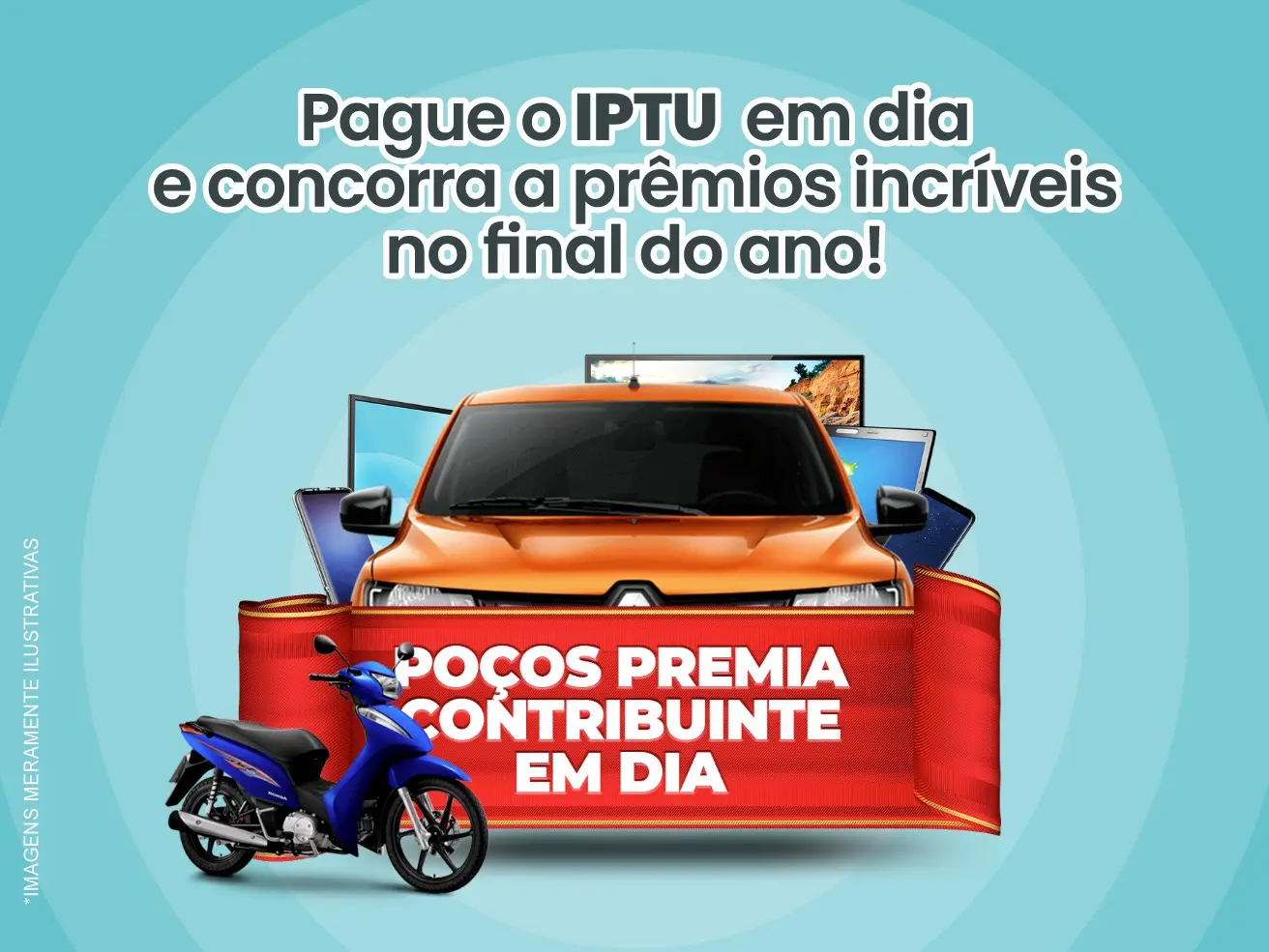 Contribuintes em dia com o IPTU concorrem a prêmios em Poços