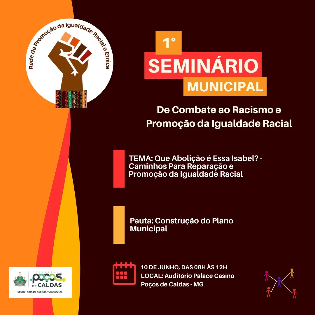 Poços realiza 1° Seminário de Combate ao Racismo e Promoção da Igualdade Racial