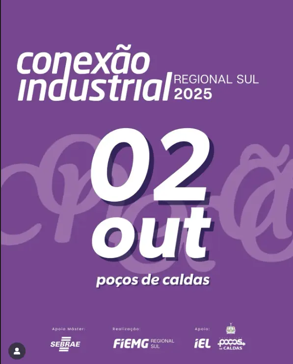Poços de Caldas recebe o "Conexão Industrial" em outubro