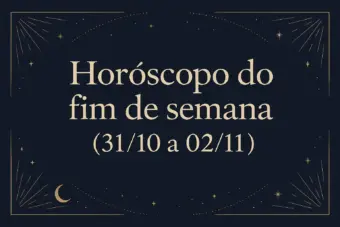 ☀️ Horóscopo do fim de semana (31/10 a 02/11): cuidado com desejos e exageros